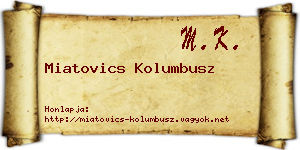 Miatovics Kolumbusz névjegykártya